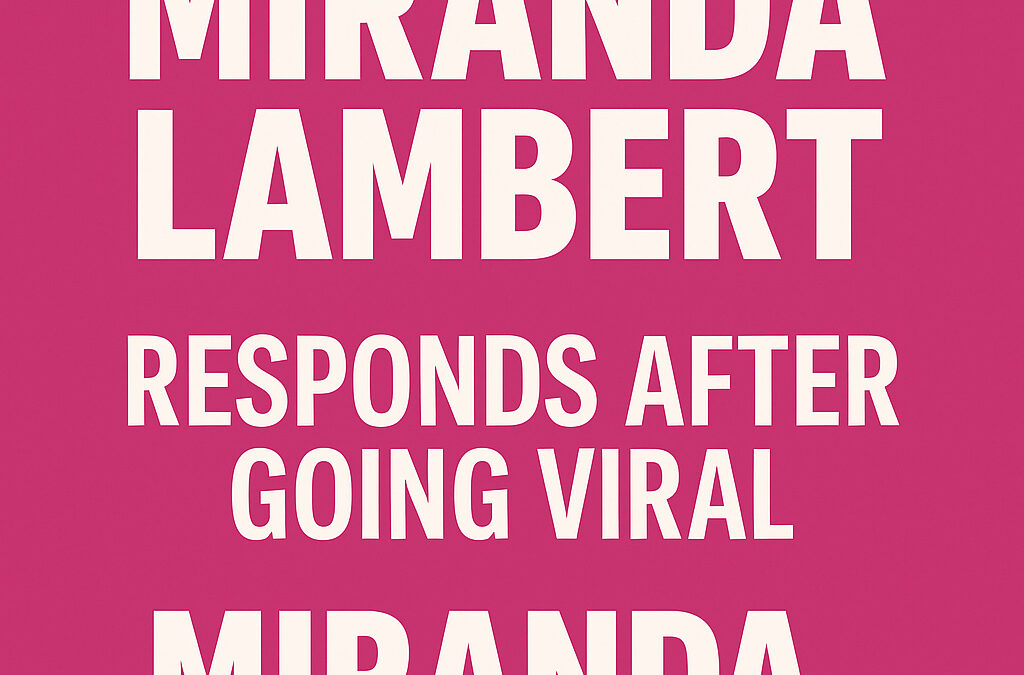 Miranda Lambert Responds After Viral Miniskirt Moment: “Backyard Swagger Since 2014”